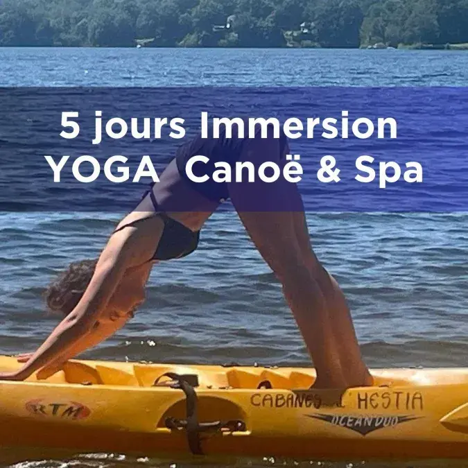 5 Jours Immersion Yoga & Canoë