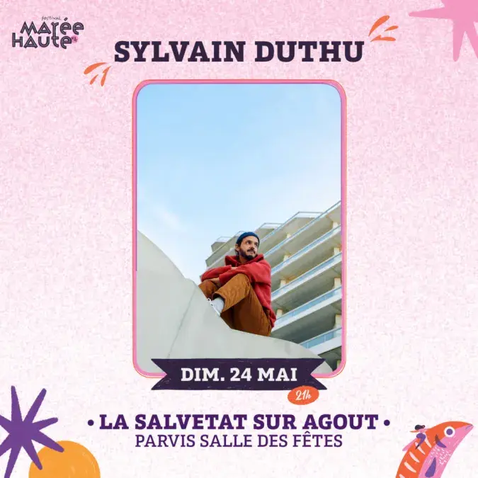 Sylvain Duthu - Festival Marée Haute #4_La Salvetat-sur-Agout