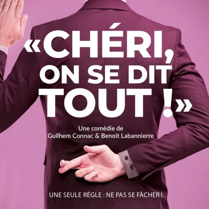 Chéri, on se dit tout !