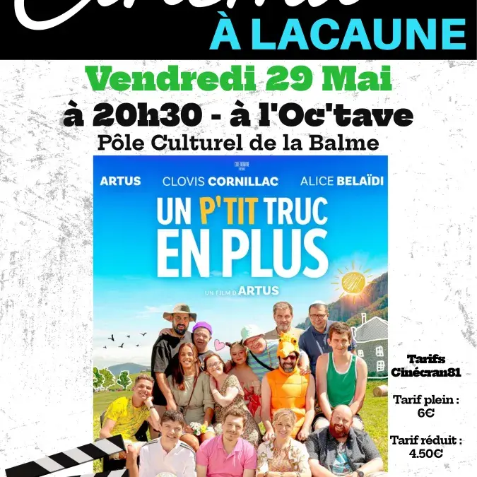 Cinéma : Un p'tit truc en plus