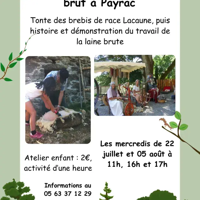 Le travail de la laine brute à Payrac