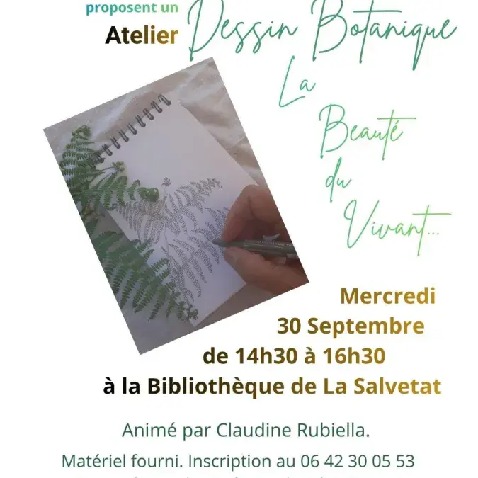 Atelier dessin botanique "la beauté du vivant"_La Salvetat-sur-Agout